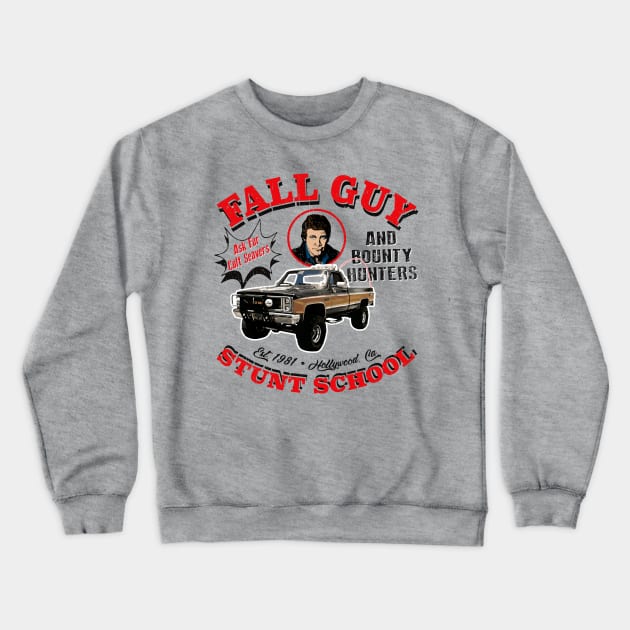 Fall Guy Stunt School and Bounty Hunters Crewneck Sweatshirt by Alema Art